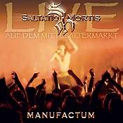 Saltatio Mortis : Manufactum